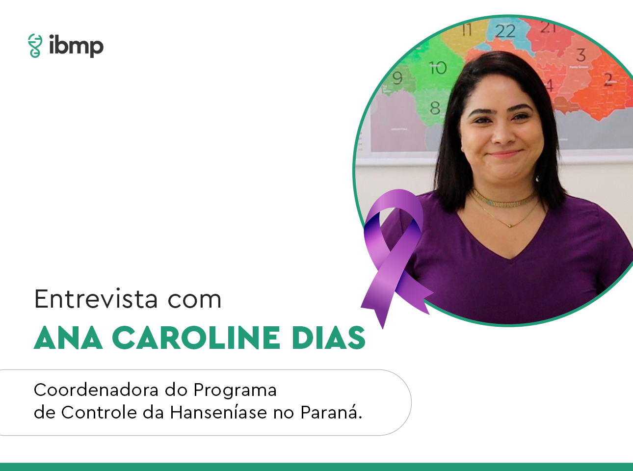 Janeiro Roxo: Entrevista com a especialista em hanseníase, Ana Caroline Dias.